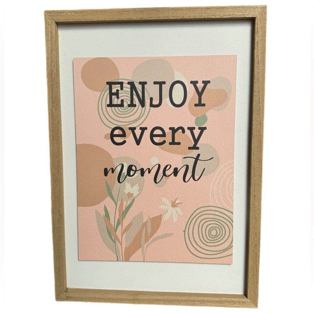 Enjoy Every Moment Wall Art‎